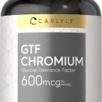 Carlyle GTF Chromium 600 mcg | 250 Capsules | Non-GMO, Gluten Free