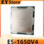 Xeon CPU E5-1650V4 SR2P7 3.60GHz 6-Cores 15M LGA2011-3 E5-1650 V4 processor E5 1650V4