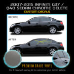 For 2007-2015 Infiniti G35 G37 Q40 Sedan Window Chrome Delete Satin Matte Chrome